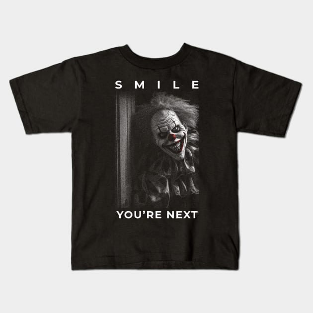 Scary Halloween Clown Monster: Smile You're Next Kids T-Shirt by elaissiiliass